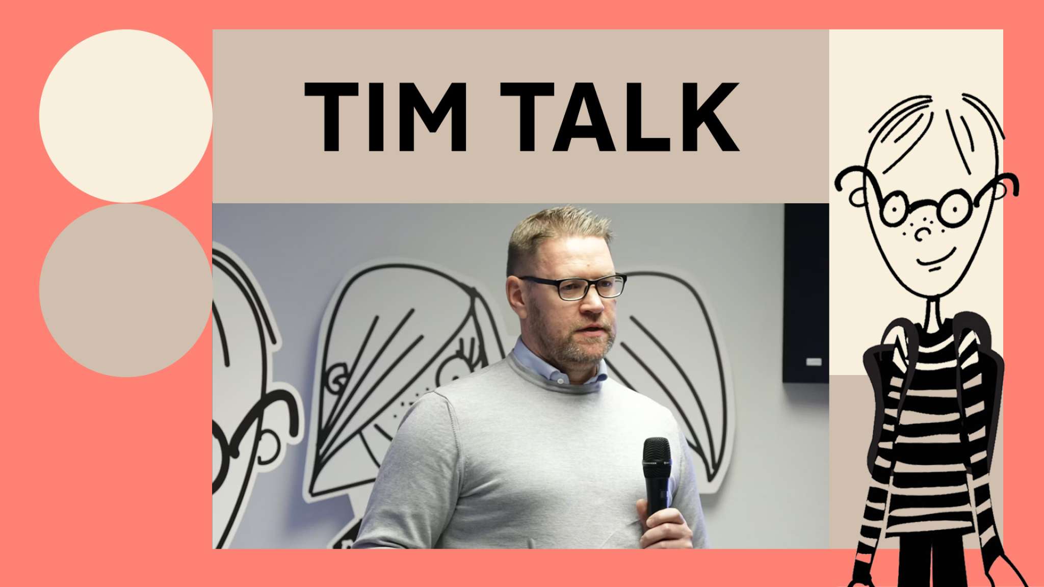 Tim Talk 11
